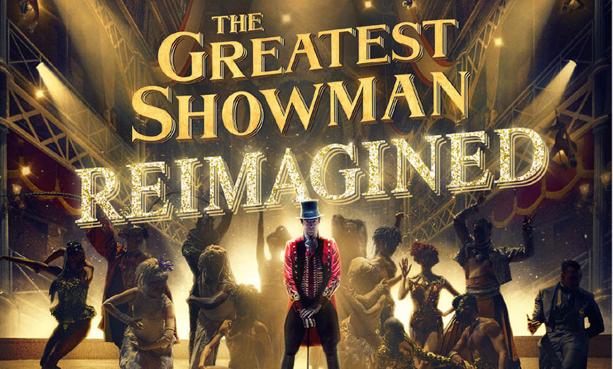 The Greatest Showman reimagined