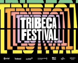 Tribeca Festival 2024 Lineup